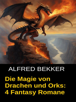 cover image of Die Magie von Drachen und Orks
